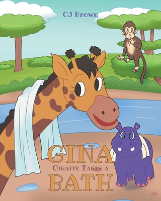 Gina Giraffe Takes a Bath Cover Image