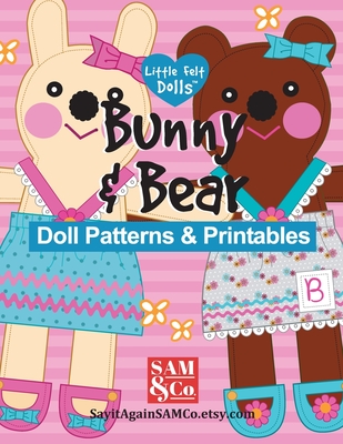 Bunny & Bear Doll Patterns & Printables: Easy to Make 9