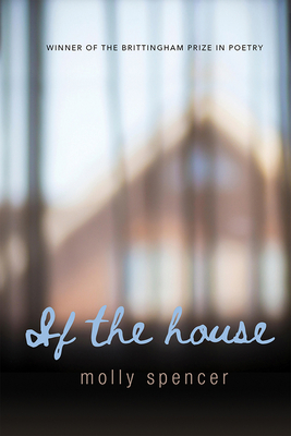 If the House (Wisconsin Poetry Series)