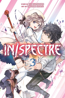 In/Spectre 3 By Kyo Shirodaira (Created by), Chasiba Katase Cover Image