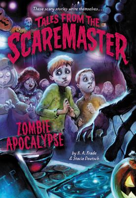 Cover for Zombie Apocalypse (Tales from the Scaremaster #4)