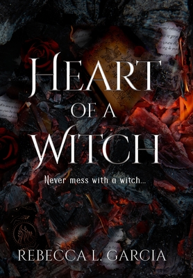 Heart of a Witch By Rebecca L. Garcia Cover Image
