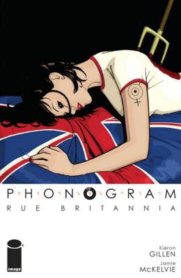 Cover for Phonogram Volume 1: Rue Britannia