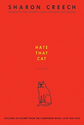 Hate That Cat: A Novel By Sharon Creech Cover Image