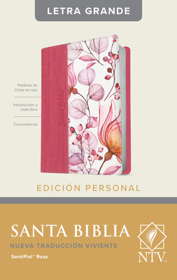 Santa Biblia Ntv, Edición Personal, Letra Grande (Letra Roja, Sentipiel, Rosa, Índice) By Tyndale (Created by) Cover Image