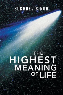 Cover for The Highest Meaning of Life