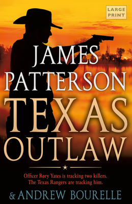 Texas Outlaw (A Texas Ranger Thriller #2) Cover Image