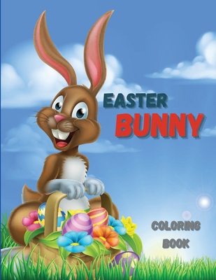 Download Easter Bunny Coloring Book A Collection Of Happy Easter Egg And Bunny Colouring Pages For Kids Easter Coloring Book For Kid Paperback Skylight Books