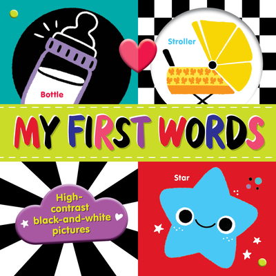 My First Words: High-contrast black-and-white pictures (Tiny Tots Tummy Time) Cover Image