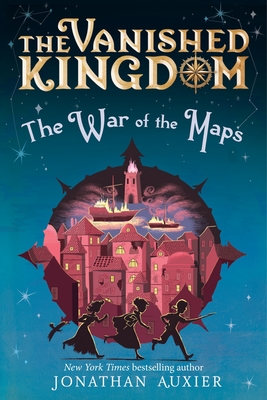 Cover for The War of the Maps (The Vanished Kingdom Book 3)