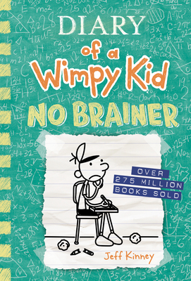 No Brainer (Diary of a Wimpy Kid Book 18) By Jeff Kinney Cover Image