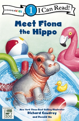 Meet Fiona the Hippo: Level 1 By Richard Cowdrey (Illustrator), Donald Wu (Illustrator), Zondervan Cover Image