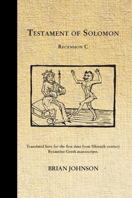 The Testament of Solomon: Recension C Cover Image