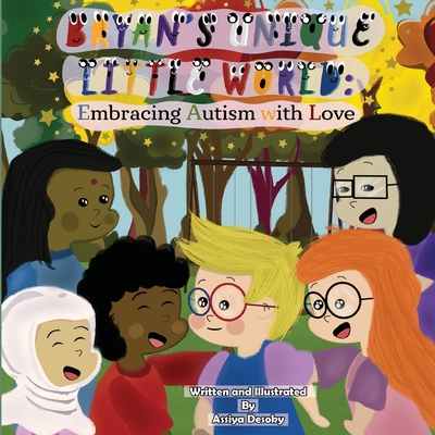 Bryan's Unique Little World: Embracing Autism with Love Cover Image
