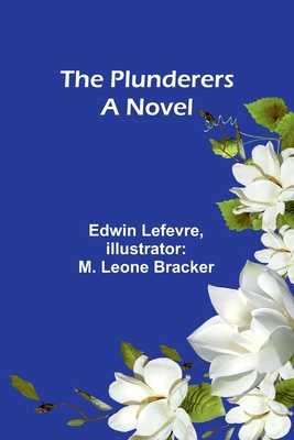 The Plunderers A Novel Cover Image