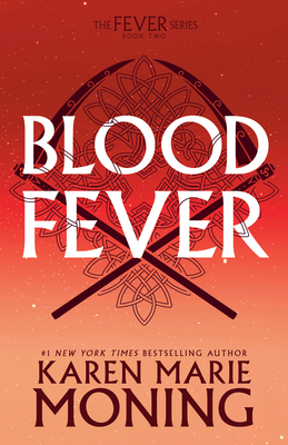 Bloodfever: The Fever Series By Karen Marie Moning Cover Image