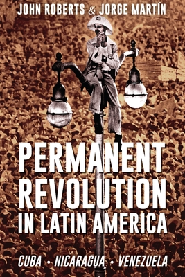 Permanent Revolution in Latin America Cover Image