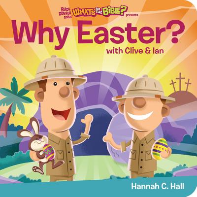 Why Easter? By Hannah C. Hall, Greg Hardin (By (artist)), Kenny Yamada (By (artist)) Cover Image
