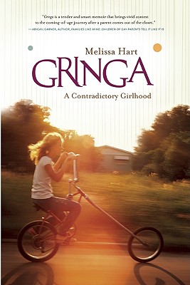 Gringa: A Contradictory Girlhood Cover Image