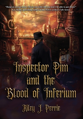 Inspector Pim and the Blood of Inferium Cover Image