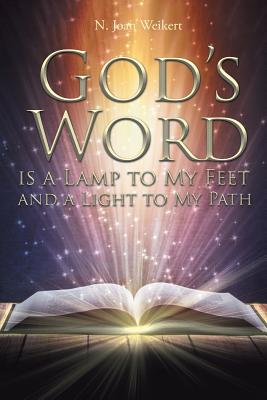 God's Word Is a Lamp to My Feet and a Light to My Path Cover Image