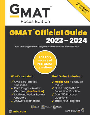 GMAT Official Guide 2023-2024, Focus Edition: Includes Book + Online Question Bank + Digital Flashcards + Mobile App By Gmac (Graduate Management Admission Coun Cover Image