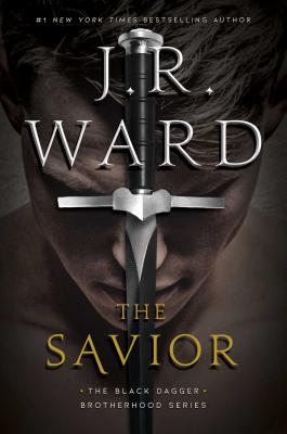 The Savior (The Black Dagger Brotherhood series #17)