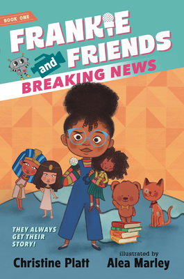 Frankie and Friends: Breaking News Cover Image