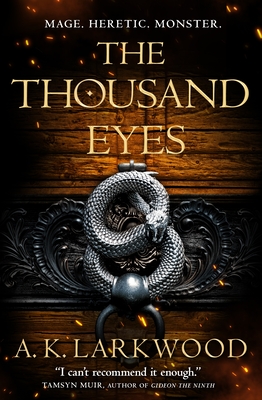 The Thousand Eyes (The Serpent Gates #2)