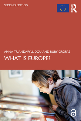 What Is Europe? By Anna Triandafyllidou, Ruby Gropas Cover Image