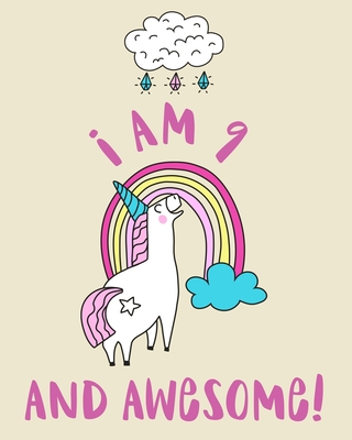 I Am 9 And Awesome: Sketchbook and Notebook for Kids, Writing and Drawing Sketch Book, Personalized Birthday Gift for 9 Year Old Girls, Ma By Nifty Prints Cover Image