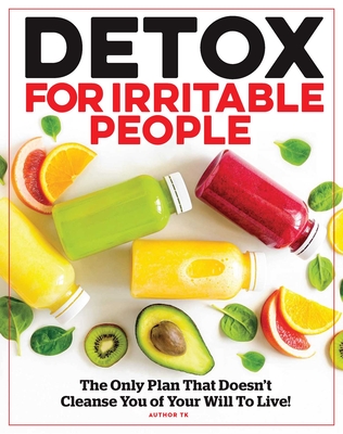 Detox without the Drama: Lose Weight, Boost Energy, Reduce Toxins & Feel Your Best! Cover Image