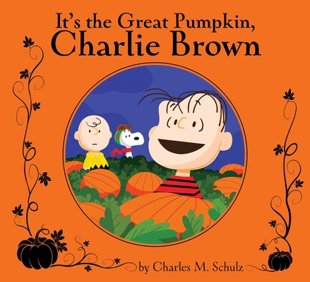 It's the Great Pumpkin, Charlie Brown: Deluxe Edition (Peanuts) Cover Image