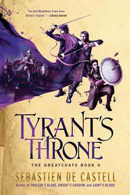Tyrant's Throne (The Greatcoats #4)