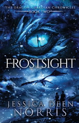 Frostsight (The Dragon Guardian Chronicles #2)