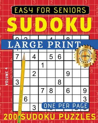 Easy Sudoku Puzzles, 100 Large Print Easy Sudoku Puzzles And