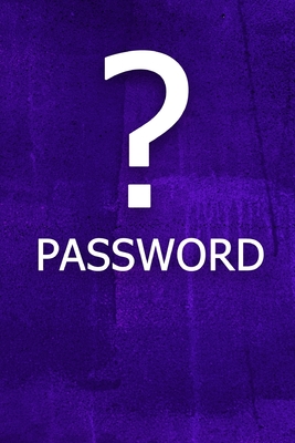 ? Password: The perfect book to keep all your password information together and secure with alphabetical tabs. Cover Image