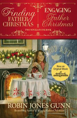 Finding Father Christmas & Engaging Father Christmas By Robin Jones Gunn Cover Image