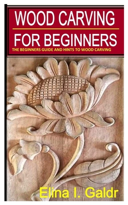 Wood Carving for Beginners