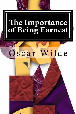 The Importance of Being Earnest
