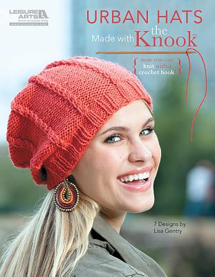 Urban Hats Made with the Knook Cover