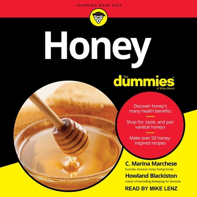 Honey for Dummies Lib/E By C. Marina Marchese, Howland Blackiston, Mike Lenz (Read by) Cover Image