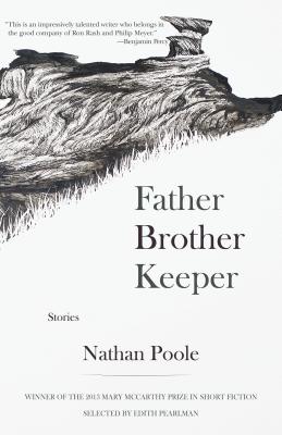 Father Brother Keeper (Mary McCarthy Prize in Short Fiction)