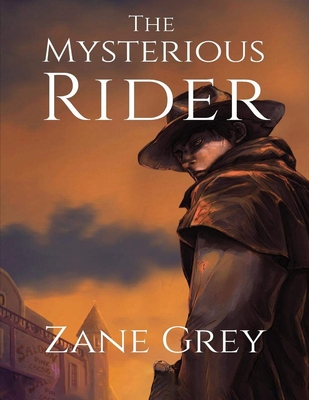 The Mysterious Rider