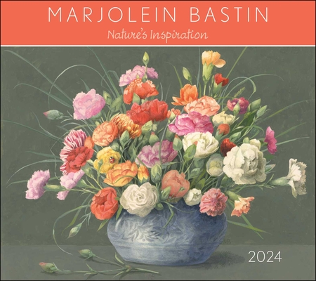 Marjolein Bastin Nature's Inspiration 2024 Deluxe Wall Calendar with Print By Marjolein Bastin Cover Image
