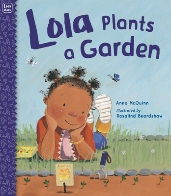 Lola Plants a Garden (Lola Reads #4)