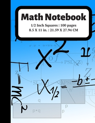 Math Notebook: 1/2 inch Square Graph Paper for Students and Kids, 100  Sheets (Large, 8.5 x 11) (Paperback)