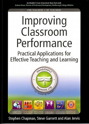 Improving Classroom Performance: Spoon Feed No More, Practical Applications for Effective Teaching and Learning Cover Image