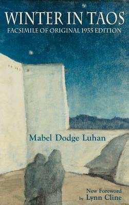 Winter in Taos By Mabel Dodge Luhan Cover Image