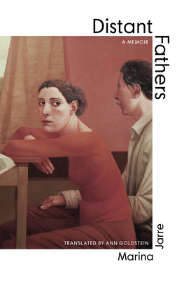 Distant Fathers By Marina Jarre, Ann Goldstein (Translator) Cover Image